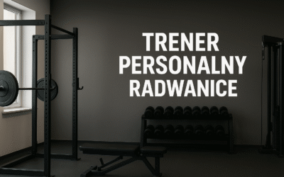 Trener personalny Radwanice